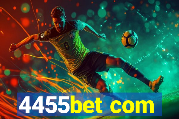 4455bet com